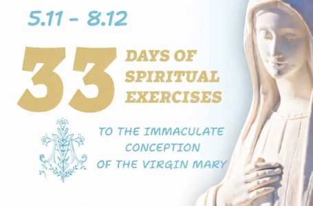 33 DAYs of SPIRITUAL EXERCISES to THE IMMACULATE CONCEPTION OF THE VIRGIN MARY