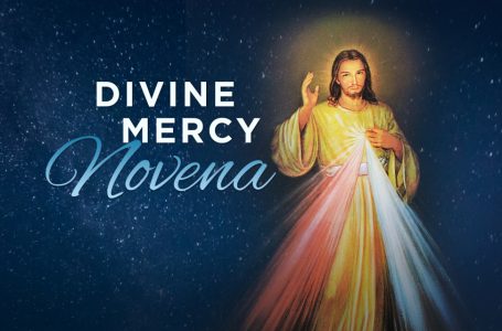 Novena to the Divine Mercy. We begin on Good Friday.